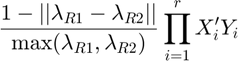 $$\frac{1 - ||\lambda_{R1}-\lambda_{R2}||}{\max(\lambda_{R1}, \lambda_{R2})} \prod_{i=1}^{r} X_{i}' Y_{i}$$